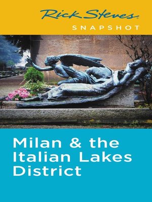 cover image of Rick Steves Snapshot Milan & the Italian Lakes District